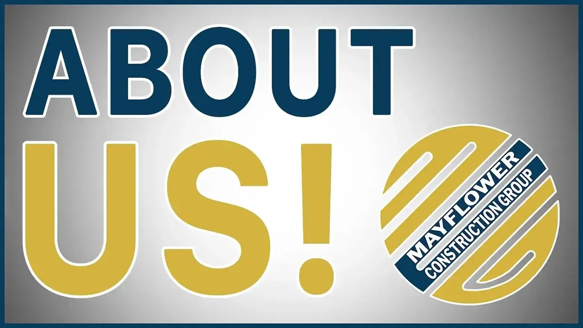 About Mayflower Construction Group Video Preview