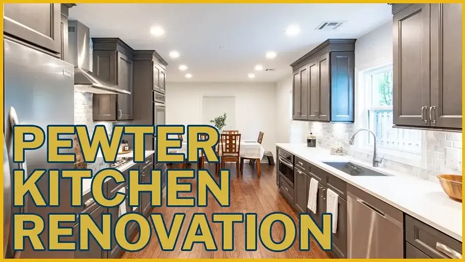 Pewter Kitchen Renovation